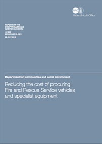 UKNAO Reducing the Cost of Procuring Fire and Rescue Service Vehicles and Specialist Equipment